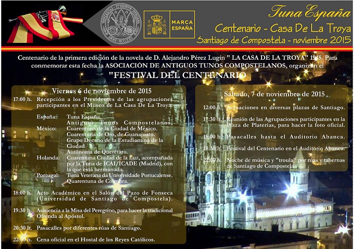 TunaEspaña, Casa de La Troya,CARTEL SANTIAGO 2015, cancionero de tuna,musica de Tuna, certamen tunas, pasacalle de tuna, dism,2