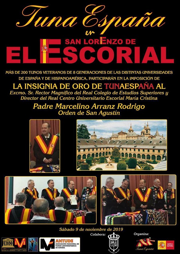 Carlos Espinosa Celdran, Don Dudo, Rector El Escorial, TunaEspaña, Marcelino Arranz Rodrigo