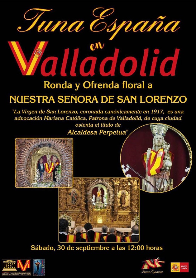 TunaEspaña, Carlos Espinosa Celdran, DonDudo, Don Dudo, Virgen de SAn Lorenzo, Tuna España, Juntamento Valladolid