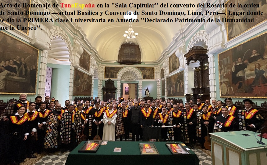 TunaEspaña, Universidad San Marcos, Sala Capitular Convento Dominico, Lima Peru, Don Dudo, Carlos Espinosa Celdran, si