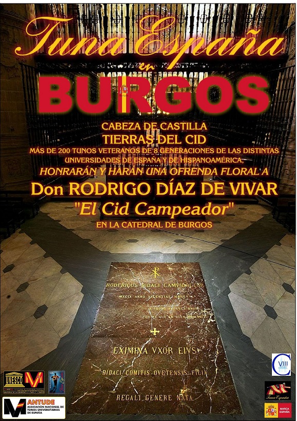 Cartel de TunaEspaña VIII Centenario Catedral de Burgos, Don Dudo, Carlos Espinosa, Cid Campeador diaz de vivar